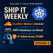 Cloudflare’s Workers Scheduler, AWS DBs on Vercel, and JIT Admin Access - Episode Cover