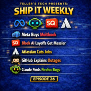 Meta Buys Moltbook, Block AI Layoffs Get Messier, Atlassian Cuts Jobs, and GitHub Explains the Outages - Episode Cover