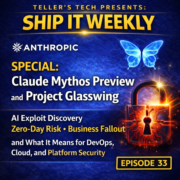 Special: Claude Mythos Preview and Project Glasswing: AI Exploit Discovery, Zero-Day Risk, Business Fallout, and What It Means for DevOps, Cloud, and Platform Security - Episode Cover